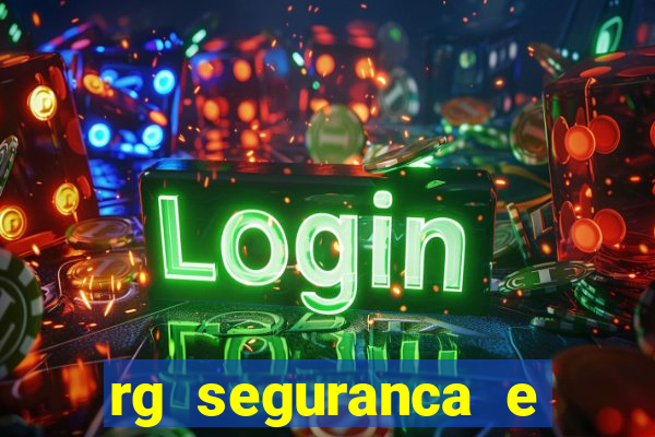 rg seguranca e vigilancia ltda porto velho